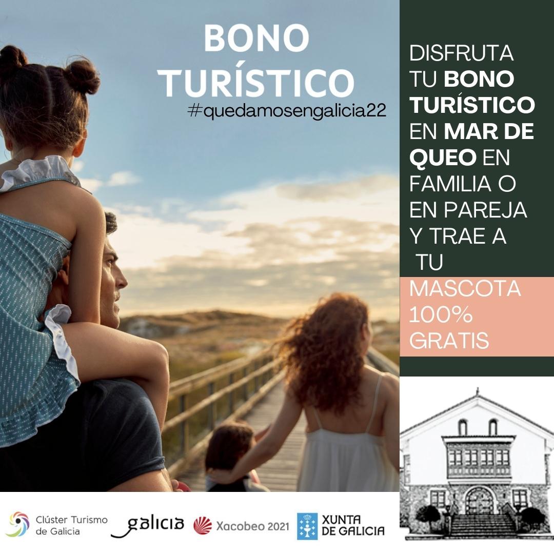 Bono Turístico Xunta De Galicia 2022 #quedamosengalicia22 - Mar De Queo